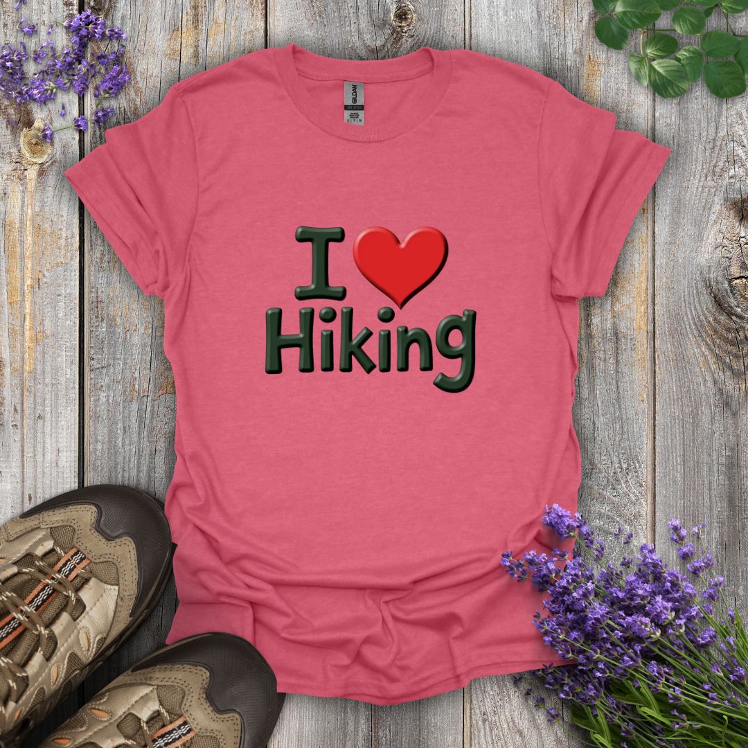 I Love Hiking T-Shirt