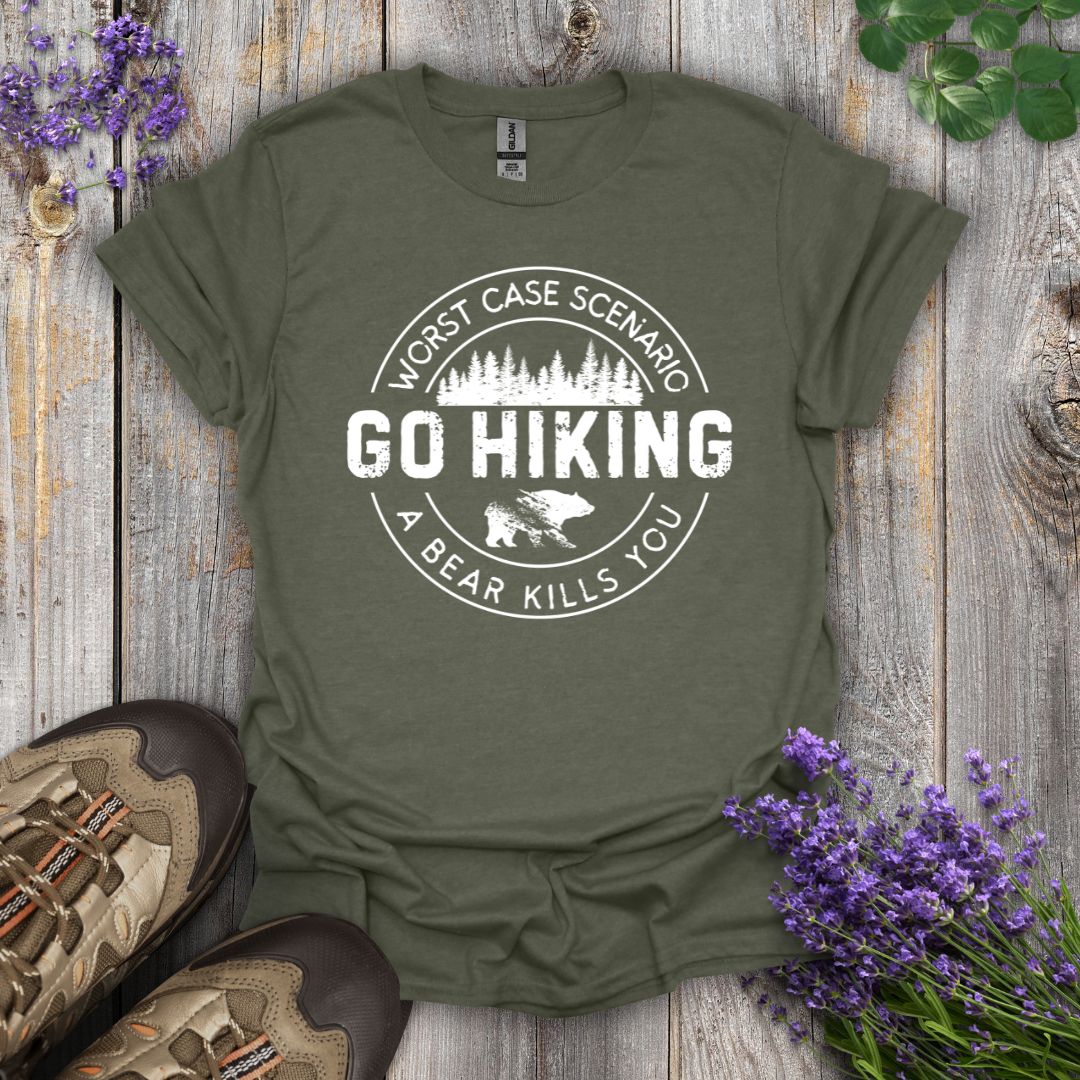 Go Hiking - Bear Kills You T-Shirt