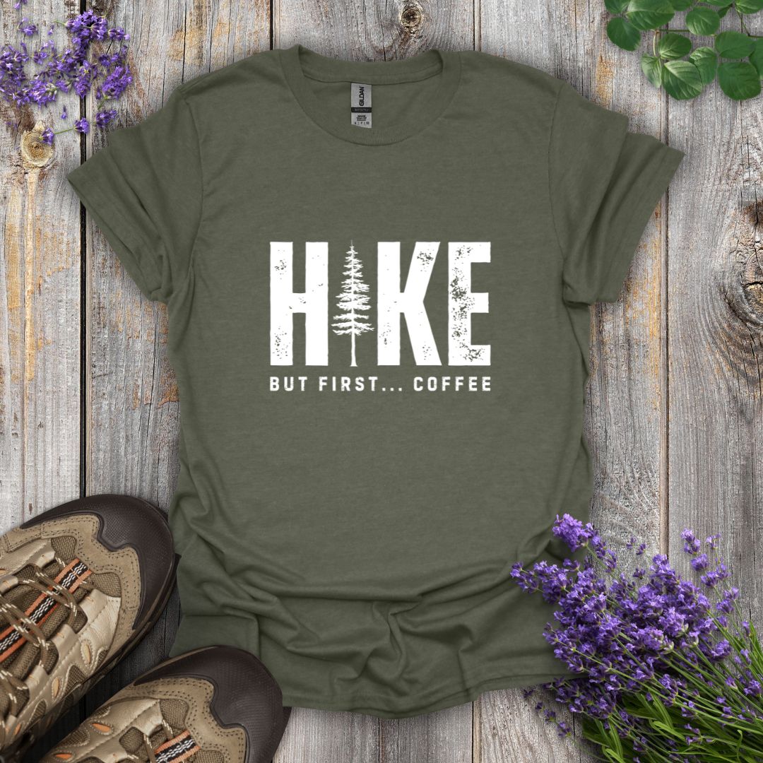 Hike But First... Coffee T-Shirt