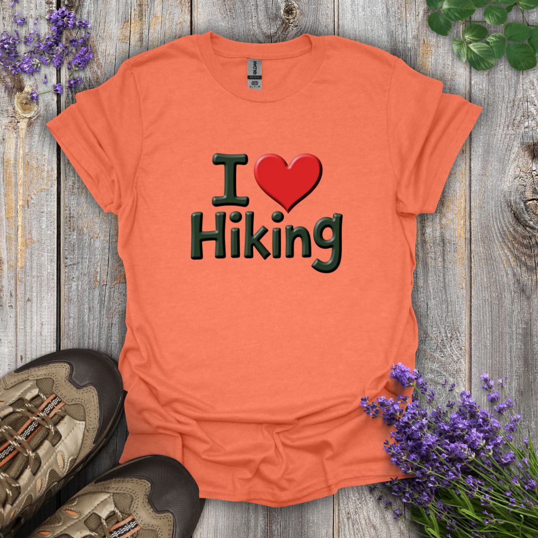 I Love Hiking T-Shirt
