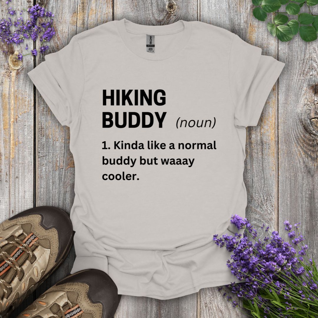 Hiking Buddy T-Shirt