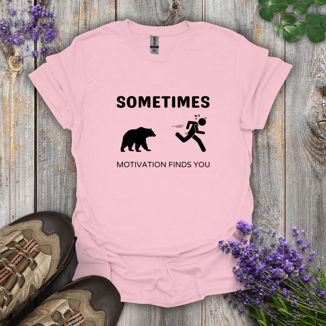Motivation Finds You T-Shirt