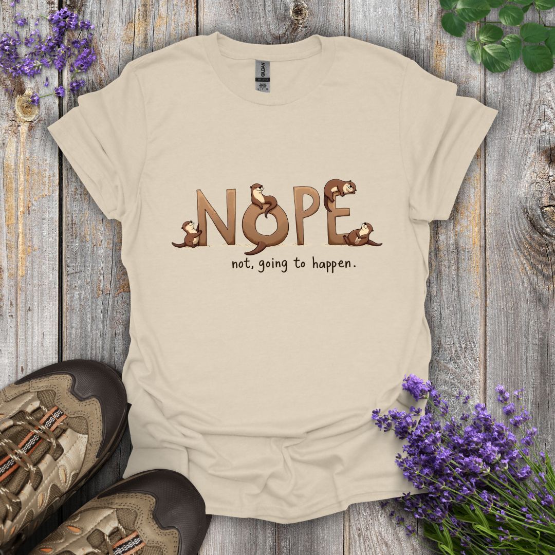 Nope T-Shirt