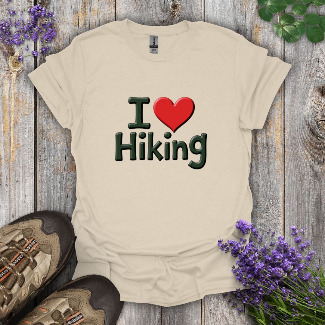 I Love Hiking T-Shirt