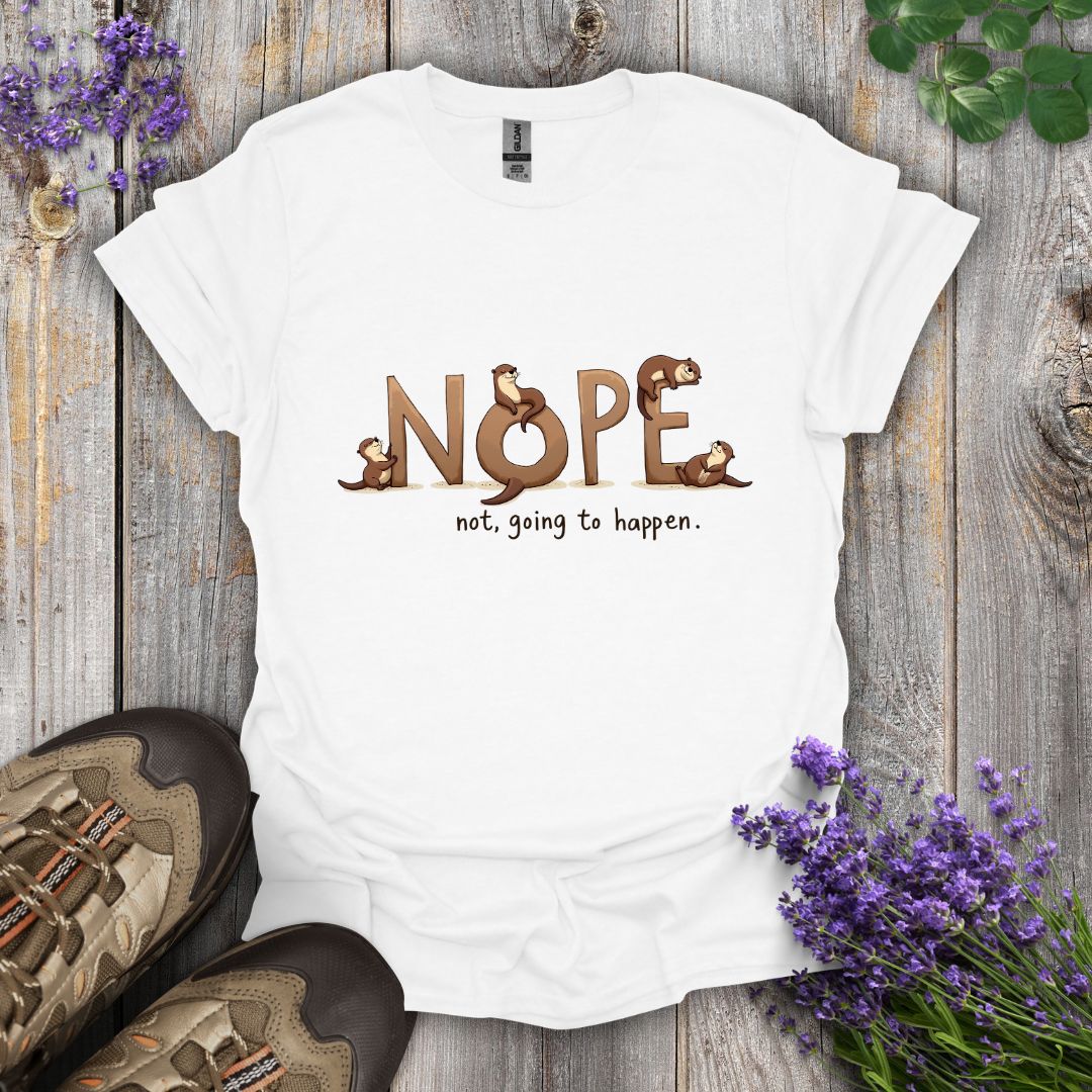Nope T-Shirt