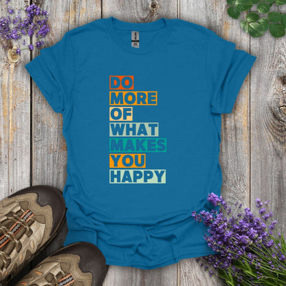 Do More T-Shirt