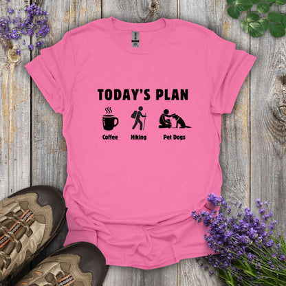 Today's Plan T-Shirt