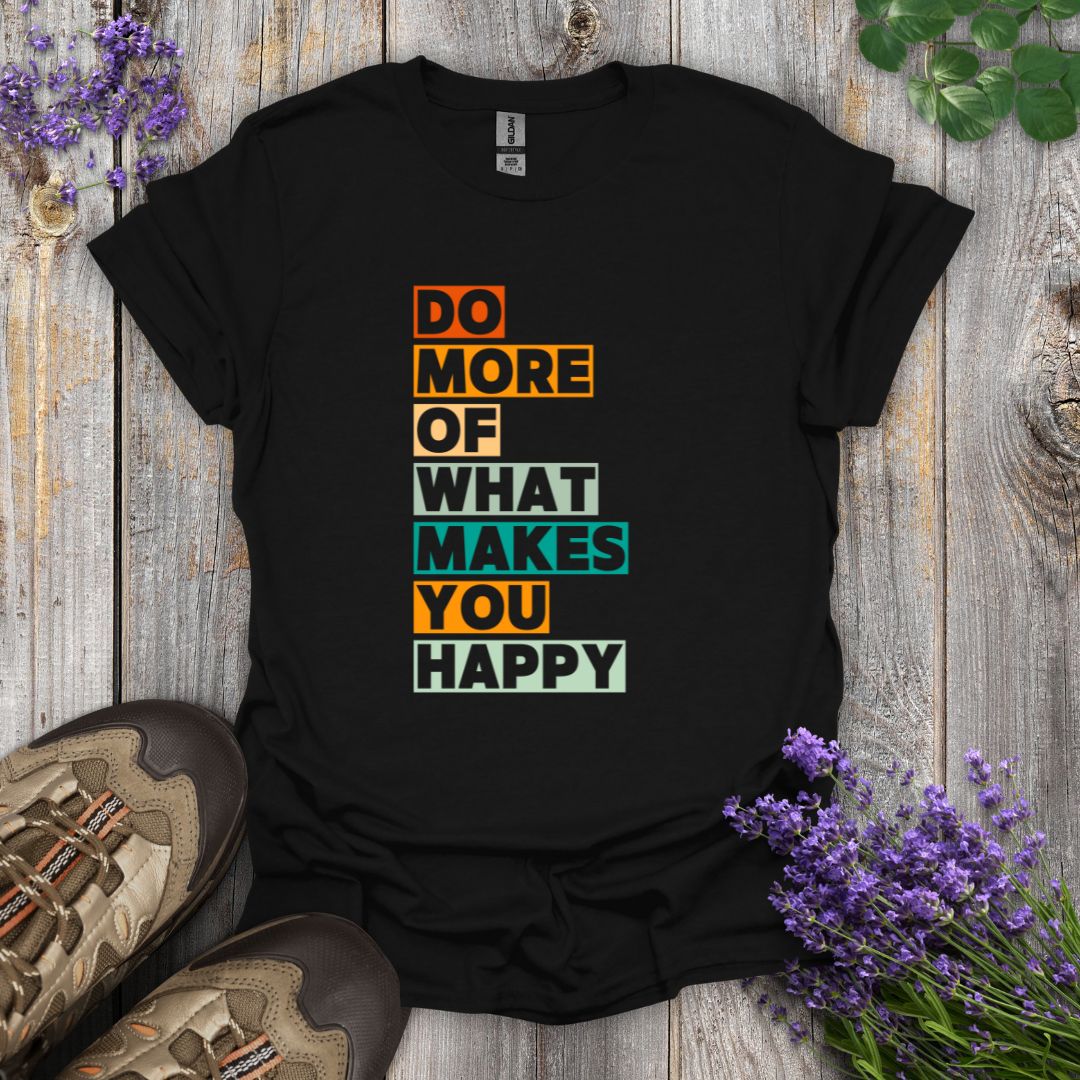 Do More T-Shirt