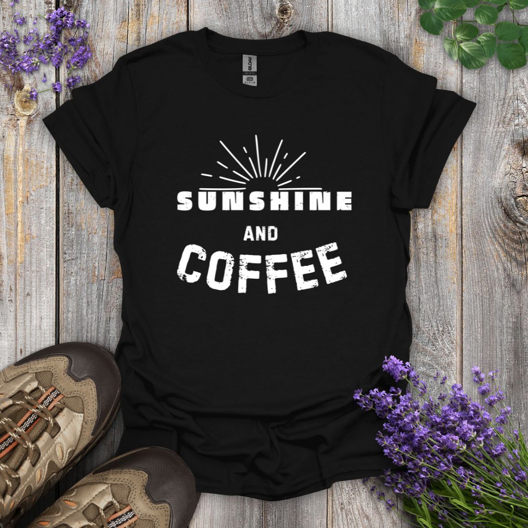 Sunshine and Coffee T-Shirt