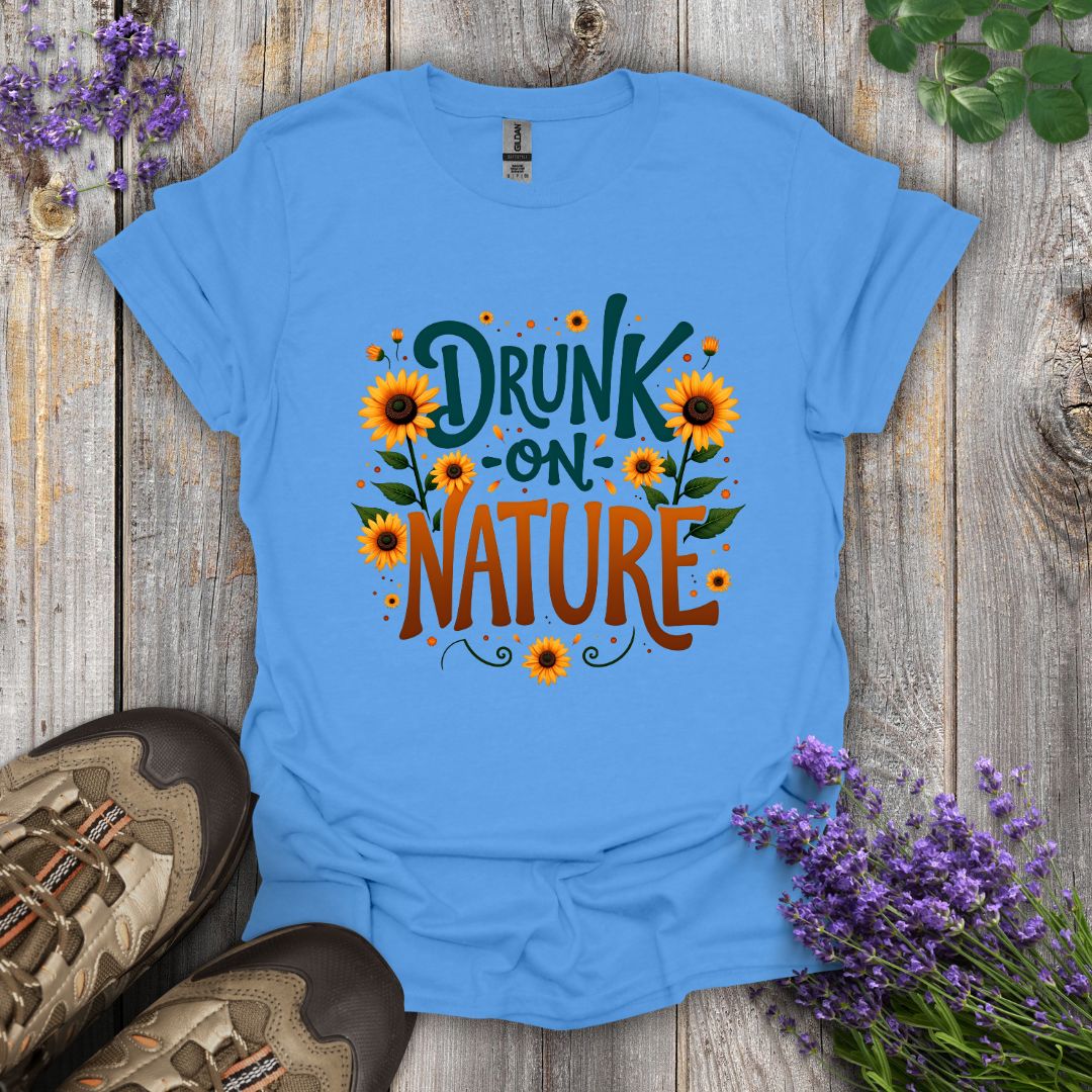 Drunk on Nature T-Shirt