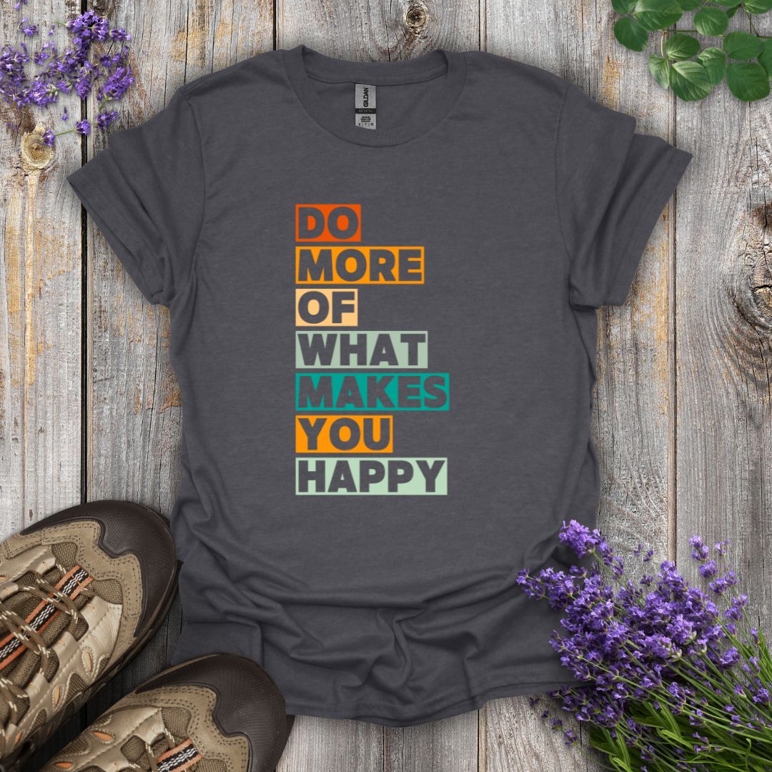 Do More T-Shirt