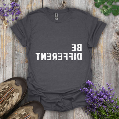 Be Different T-Shirt