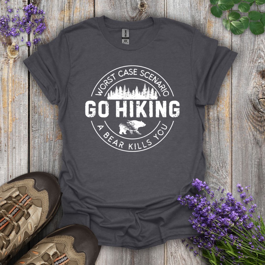 Go Hiking - Bear Kills You T-Shirt