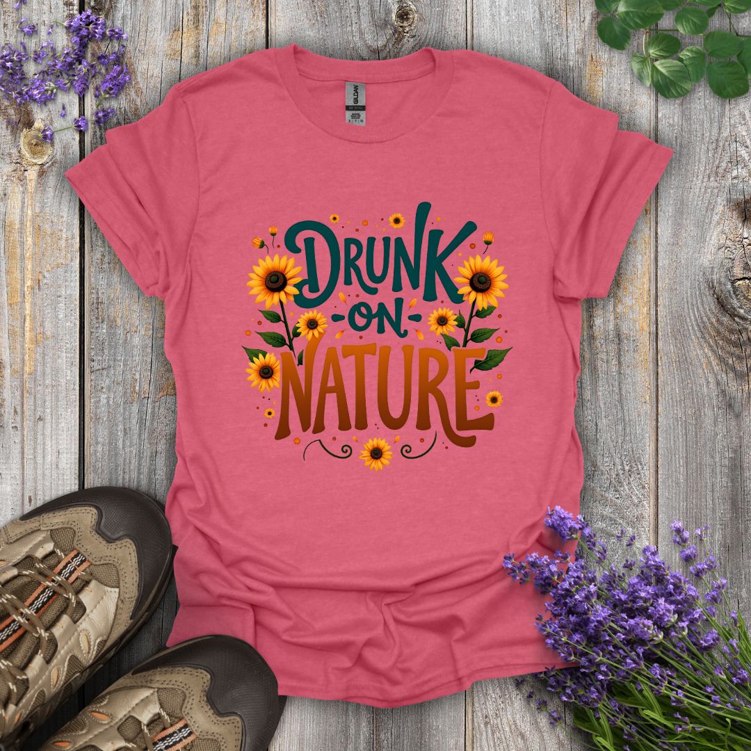 Drunk on Nature T-Shirt