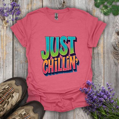 Just Chillin' T-Shirt