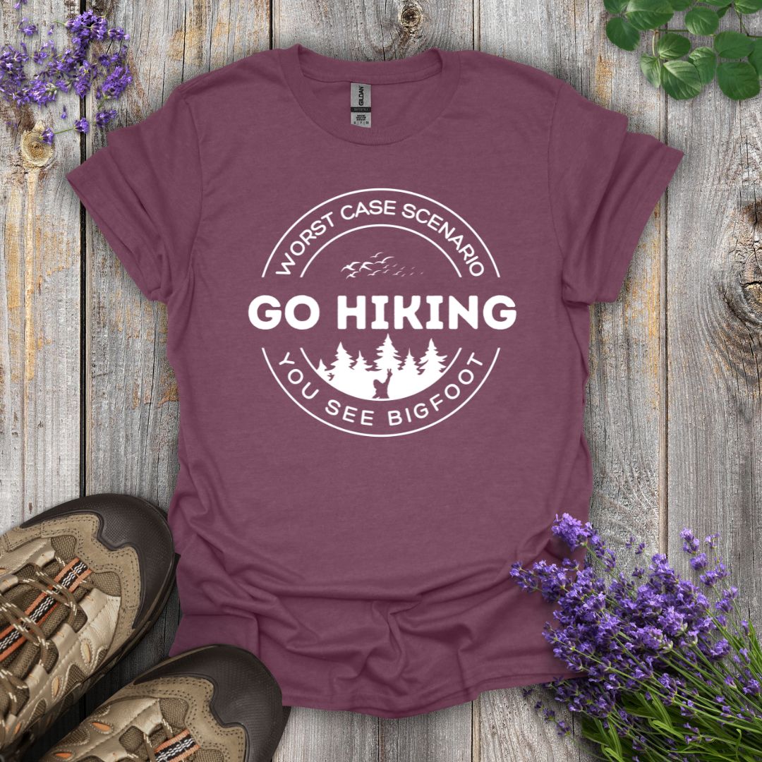 Go Hiking - See Bigfoot T-Shirt