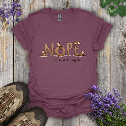 Nope T-Shirt