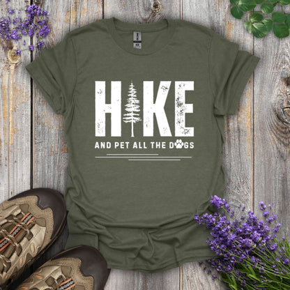 Hike and Pet All The Dogs T-Shirt