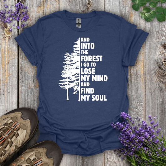 Into The Forest T-Shirt