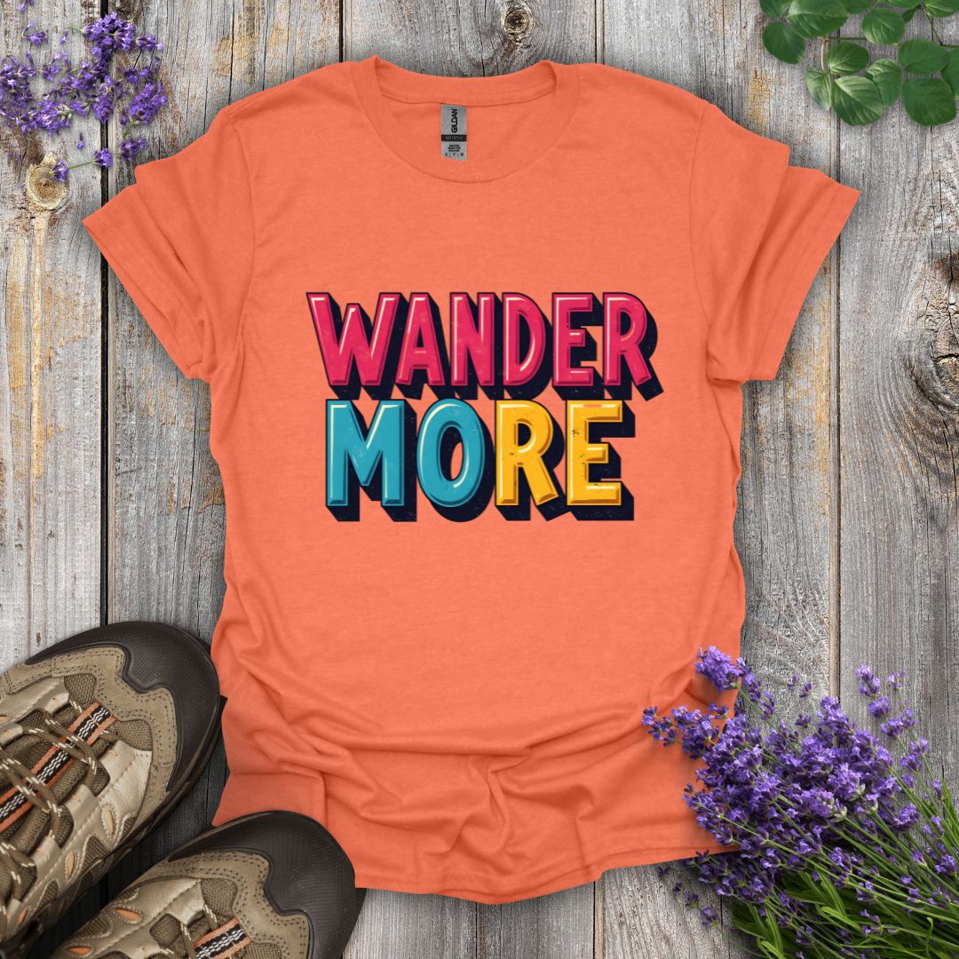 Wander More T-Shirt