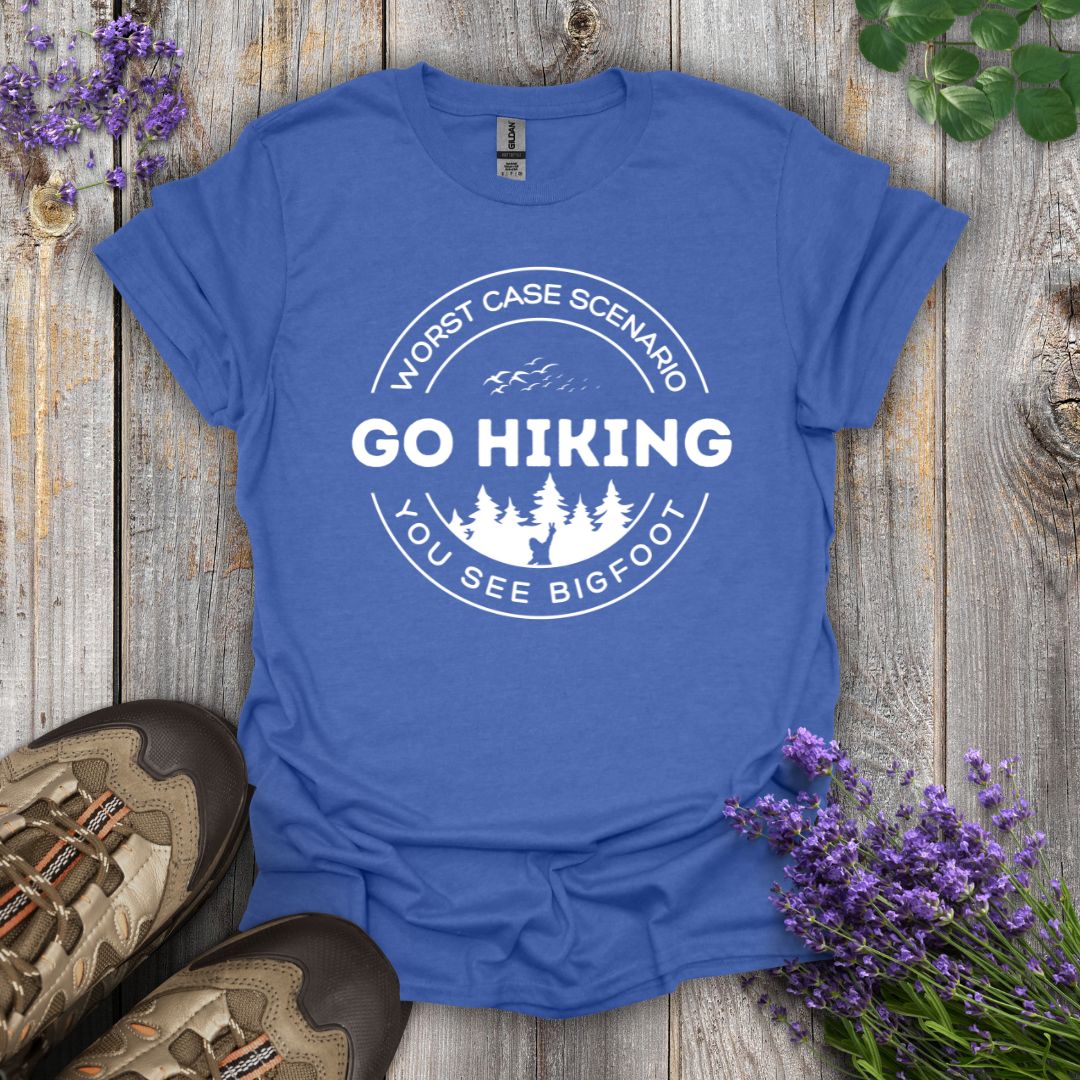 Go Hiking - See Bigfoot T-Shirt