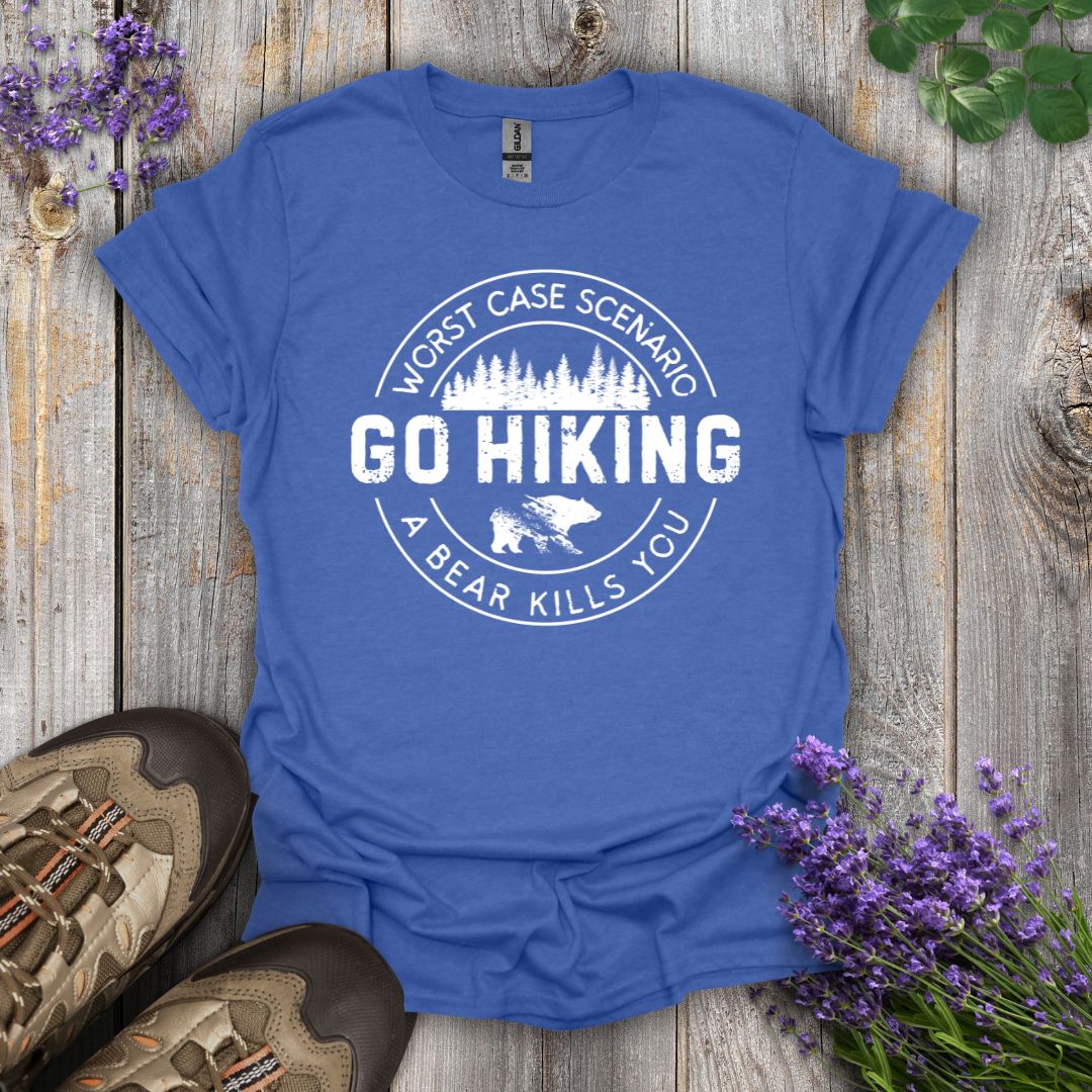 Go Hiking - Bear Kills You T-Shirt