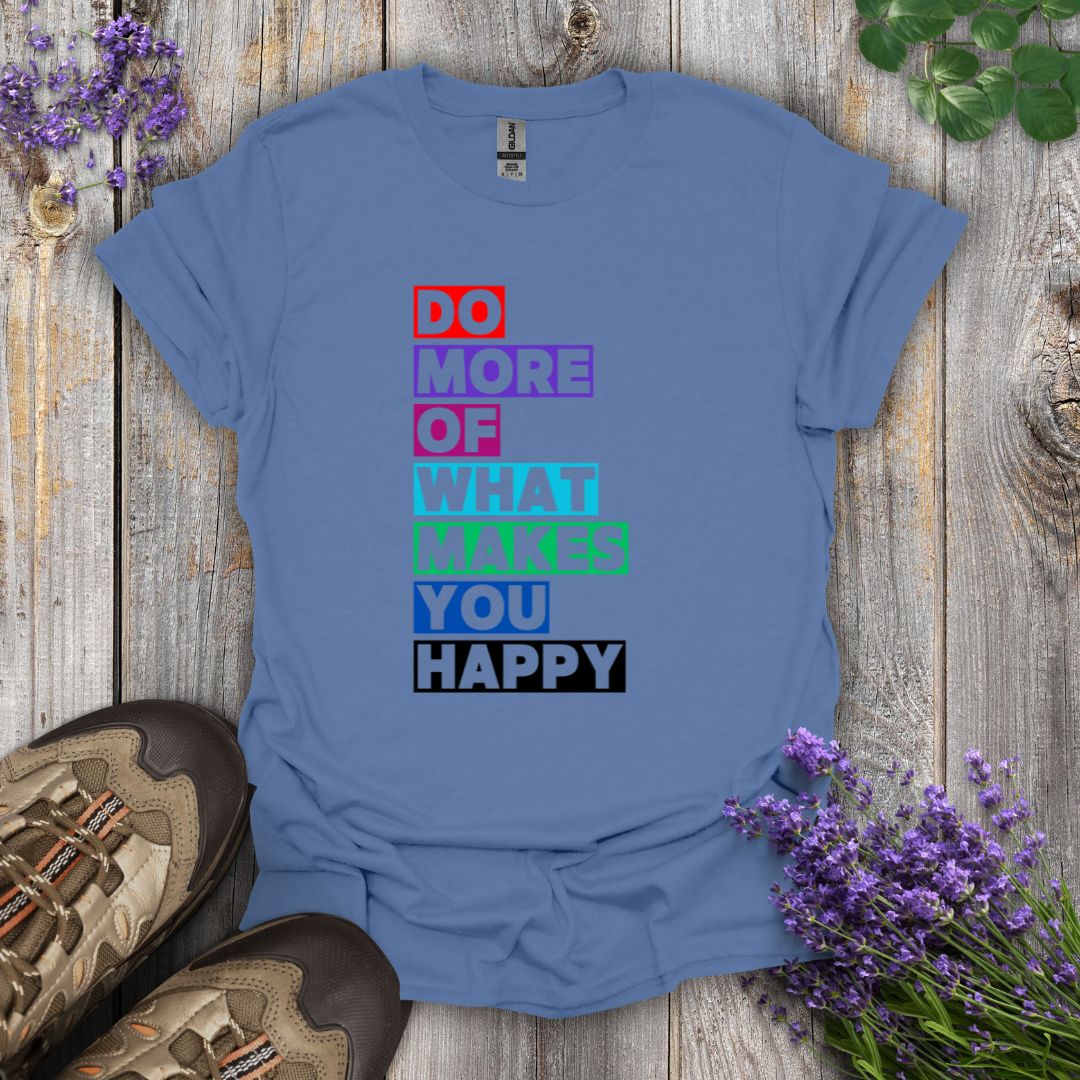 Do More T-Shirt