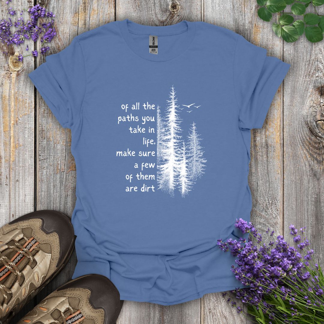Dirt Paths T-Shirt