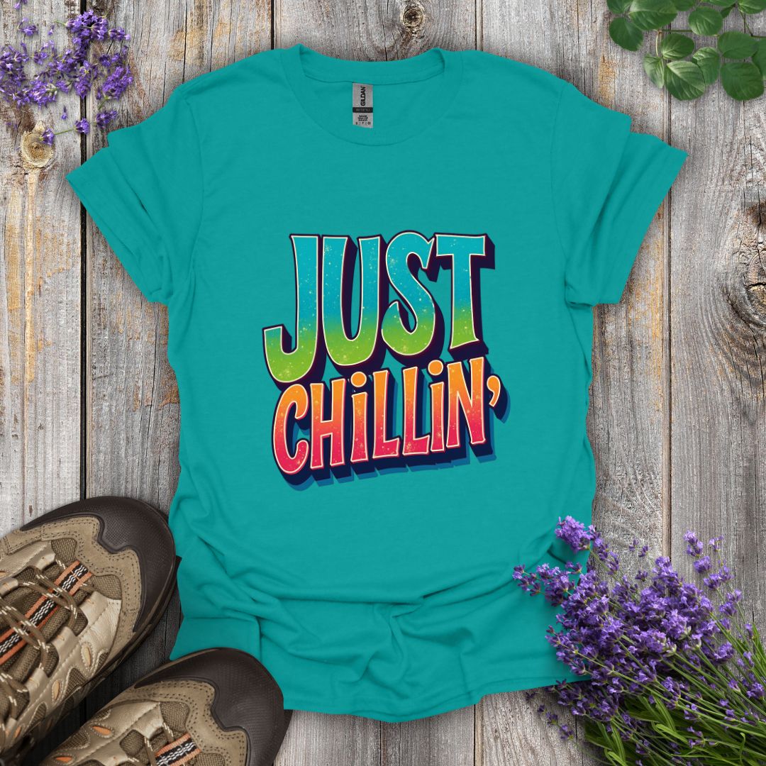 Just Chillin' T-Shirt