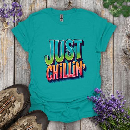 Just Chillin' T-Shirt
