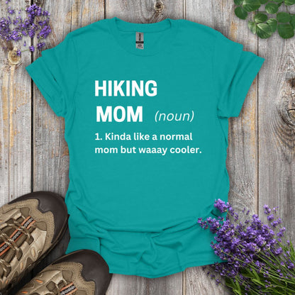 Hiking Mom T-Shirt