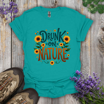 Drunk on Nature T-Shirt