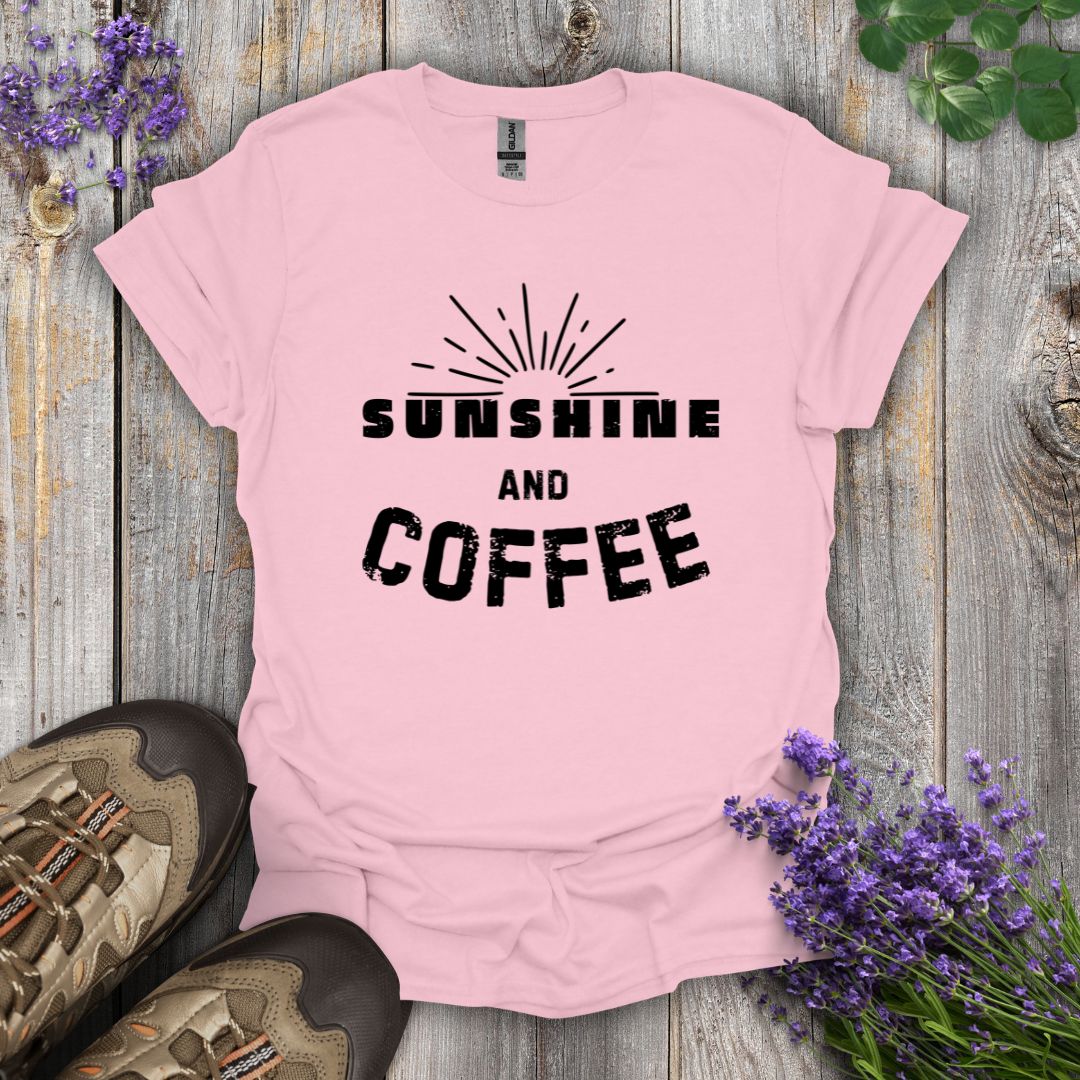 Sunshine and Coffee T-Shirt