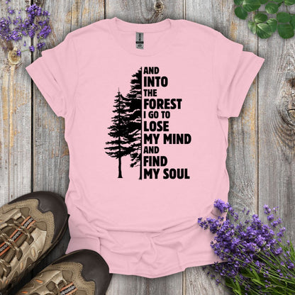 Into The Forest T-Shirt