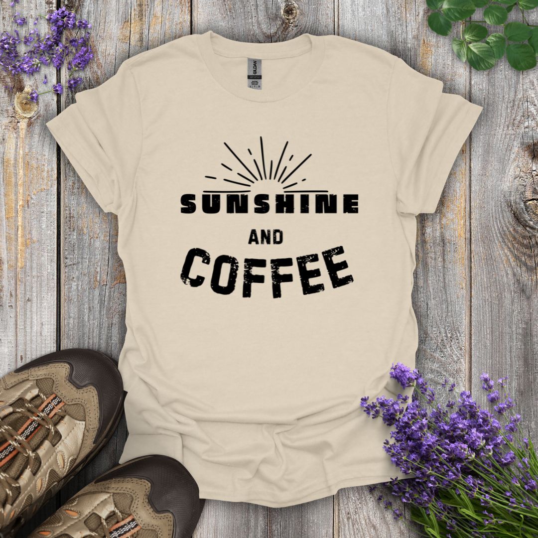 Sunshine and Coffee T-Shirt