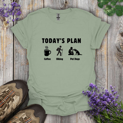 Today's Plan T-Shirt