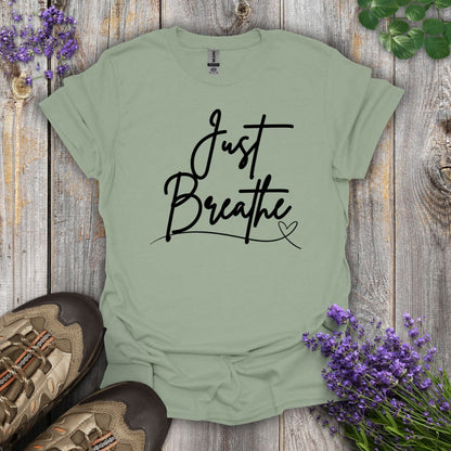 Just Breathe T-Shirt
