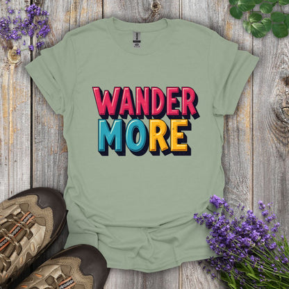 Wander More T-Shirt