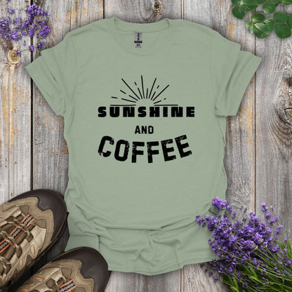 Sunshine and Coffee T-Shirt