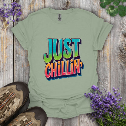 Just Chillin' T-Shirt