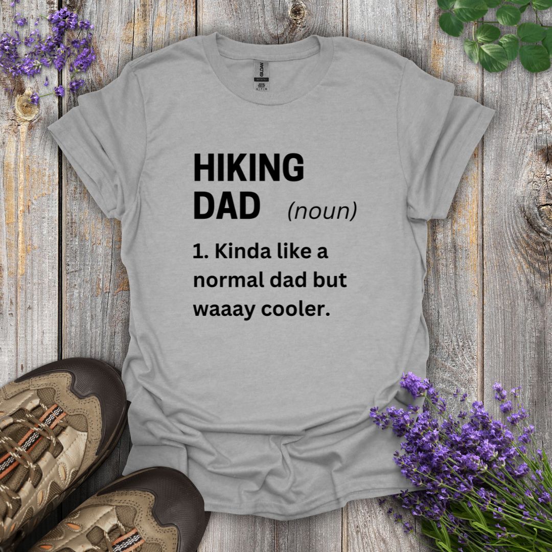 Hiking Dad T-Shirt