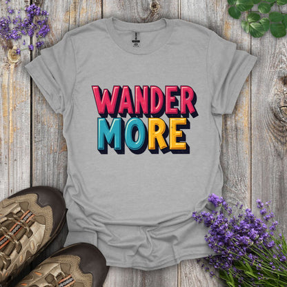Wander More T-Shirt