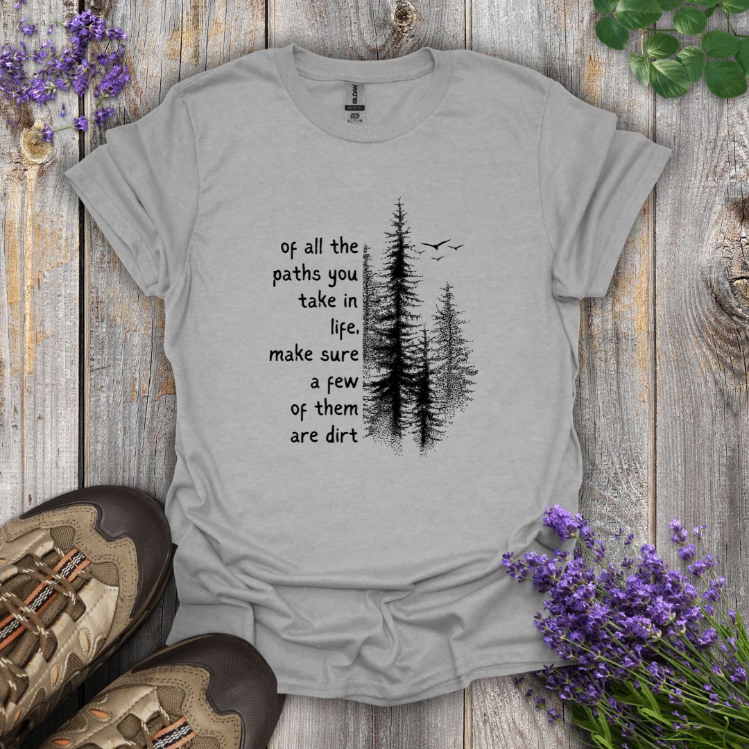Dirt Paths T-Shirt